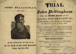 Pamphlet cover with a sketch of 40-year-old John Bellingham as he appeared on his trial, a summary of the trial, print and publishing information, and a library stamp from the Surgeon General’s Office Library.