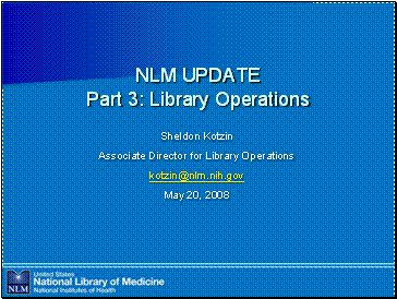 NLM Update